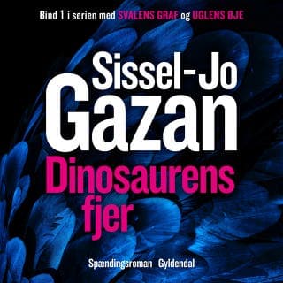 Dinosaurens fjer – Sissel-Jo Gazan, lydbogens omslag