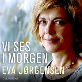 Vi ses i morgen – Eva Jørgensen, lydbogens omslag