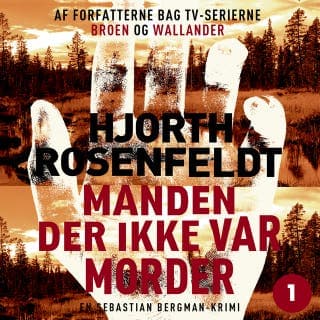 Manden der ikke var morder – Michael Hjorth og Hans Rosenfeldt, lydbogens omslag