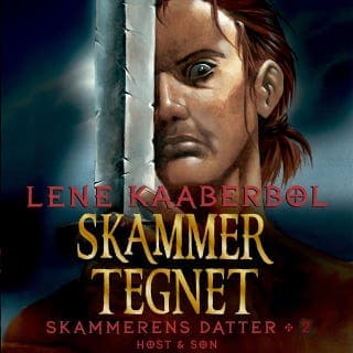 Skammerens datter 2 - Skammertegnet – Lene Kaaberbøl, lydbogens omslag