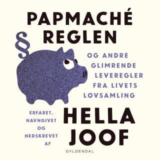 Papmaché-reglen – Hella Joof, lydbogens omslag