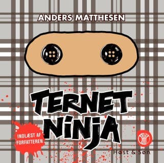 Ternet Ninja – Anders Matthesen, lydbogens omslag