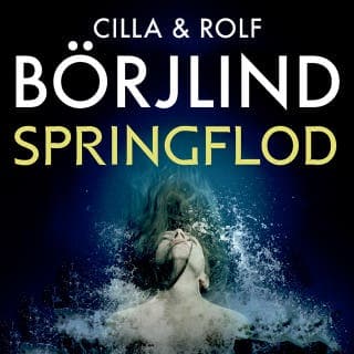 Springflod – Cilla og Rolf Börjlind, lydbogens omslag
