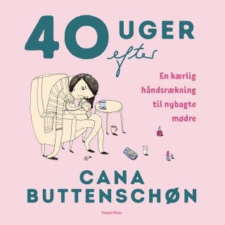 40 uger efter – Cana Buttenschøn, lydbogens omslag