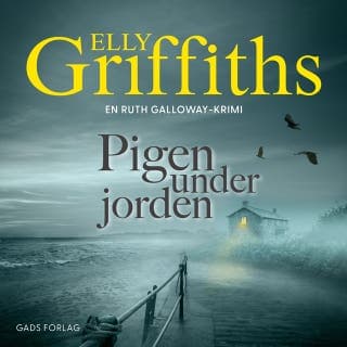 Pigen under jorden – Elly Griffiths, lydbogens omslag