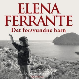 Det forsvundne barn – Elena Ferrante, lydbogens omslag