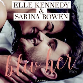 Bliv her – Elle Kennedy og Sarina Bowen, lydbogens omslag