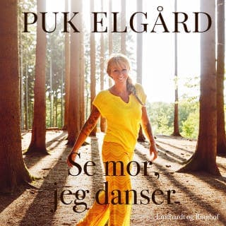 Se mor, jeg danser – Puk Elgård, lydbogens omslag