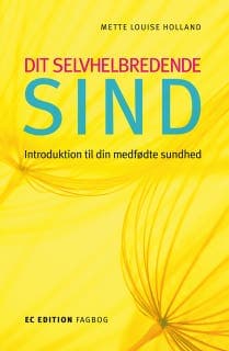 Dit selvhelbredende sind – Mette Louise Holland, lydbogens omslag