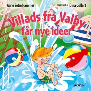 Villads fra Valby får nye ideer – Anne Sofie Hammer, lydbogens omslag