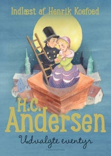 H.C. Andersen - Udvalgte eventyr – H. C. Andersen, lydbogens omslag