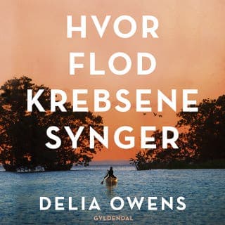 Hvor flodkrebsene synger – Delia Owens, lydbogens omslag