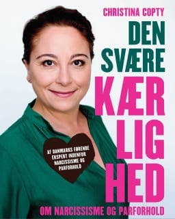 Den svære kærlighed. Om narcissisme og parforhold – Christina Copty, lydbogens omslag