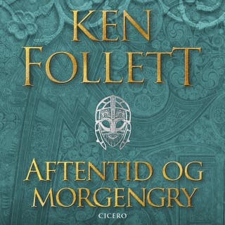 Aftentid og morgengry – Ken Follett, lydbogens omslag
