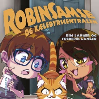 RobinSamse 5 - RobinSamse og Kæledyrscentralen – Kim Langer og Frederik Langer, lydbogens omslag