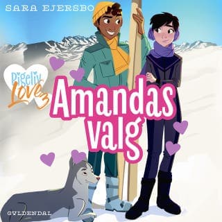 Pigeliv LOVE 3 - Amandas valg – Sara Ejersbo, lydbogens omslag