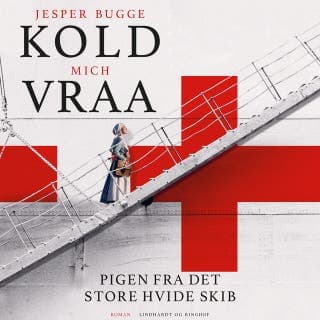 Pigen fra det store hvide skib – Mich Vraa og Jesper Bugge Kold, lydbogens omslag