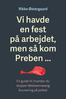 Vi havde en fest på arbejdet, men så kom Preben ... – Rikke Østergaard, lydbogens omslag