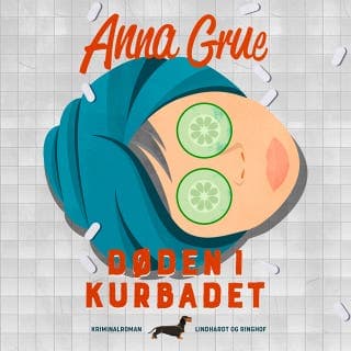 Døden i kurbadet – Anna Grue, lydbogens omslag