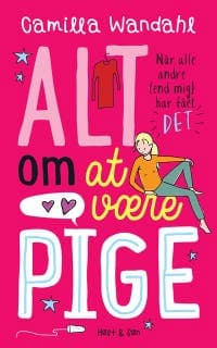 Alt om at være pige 1 - Når alle andre [end mig] har fået »DET« – Camilla Wandahl, lydbogens omslag