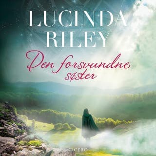 Den forsvundne søster – Lucinda Riley, lydbogens omslag