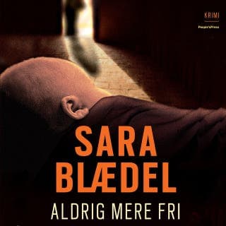 Aldrig mere fri – Sara Blædel, lydbogens omslag