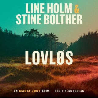 Lovløs – Stine Bolther og Line Holm, lydbogens omslag