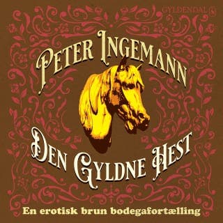 Den Gyldne Hest – Peter Ingemann, lydbogens omslag