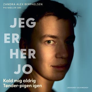 Jeg er her jo – Zandra Berthelsen og Pia Møller Søe, lydbogens omslag