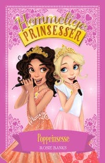 Hemmelige Prinsesser (04) Popprinsesse – Rosie Banks, lydbogens omslag
