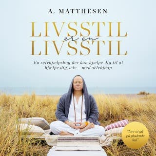 Livsstil er en livsstil – Anders Matthesen, lydbogens omslag