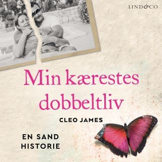 Min kærestes dobbeltliv: En sand historie – Cleo James, lydbogens omslag