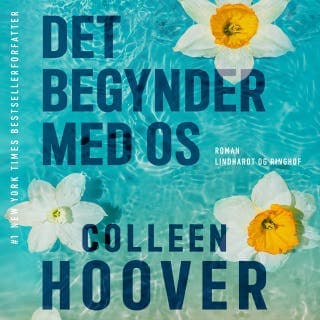 Det begynder med os – Colleen Hoover, lydbogens omslag