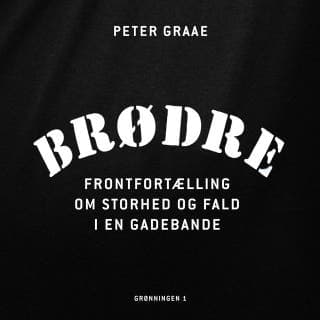 Brødre – Peter Graae, lydbogens omslag