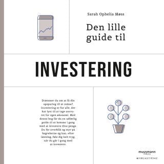 Den lille guide til investering – Sarah Ophelia Møss, lydbogens omslag