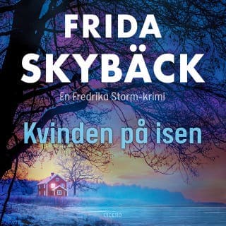 Kvinden på isen – Frida Skybäck, lydbogens omslag