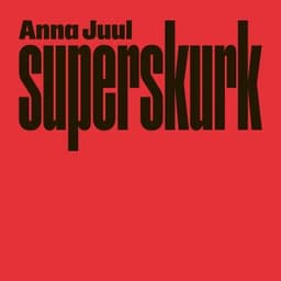 Superskurk – Anna Juul, lydbogens omslag