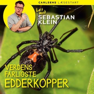 Læs med Sebastian Klein 19 - Verdens farligste edderkopper – Sebastian Klein, lydbogens omslag