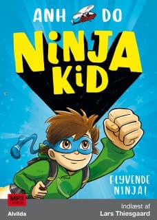 Ninja Kid 2: Flyvende ninja – Anh Do, lydbogens omslag