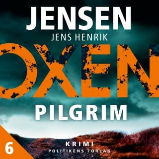 OXEN – Pilgrim – Jens Henrik Jensen, lydbogens omslag