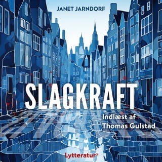 Slagkraft – Janet Jarndorf, lydbogens omslag