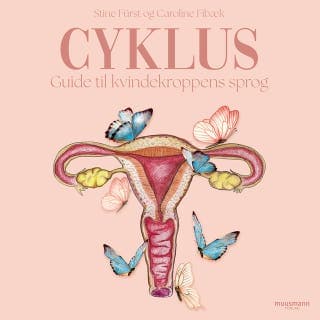 Cyklus. Guide til kvindekroppens sprog – Caroline Fibæk og Stine Fürst, lydbogens omslag