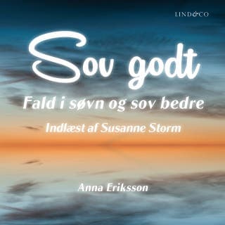 Sov godt : Fald i søvn og sov bedre – Anna Eriksson, lydbogens omslag
