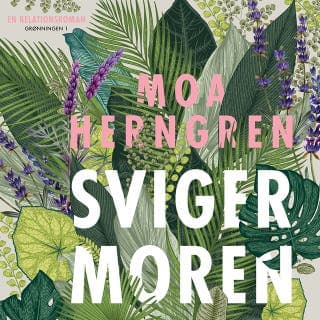 Svigermoren – Moa Herngren, lydbogens omslag
