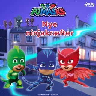 Pyjamasheltene - Nye ninjakræfter – eOne, lydbogens omslag