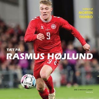 Tæt på Rasmus Højlund – Erik Christian Larsen, lydbogens omslag