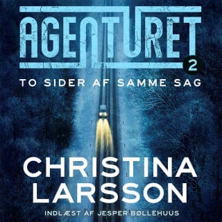 Agenturet 2 - To sider af samme sag – Christina Larsson, lydbogens omslag