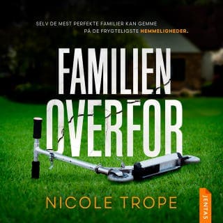 Familien overfor – Nicole Trope, lydbogens omslag