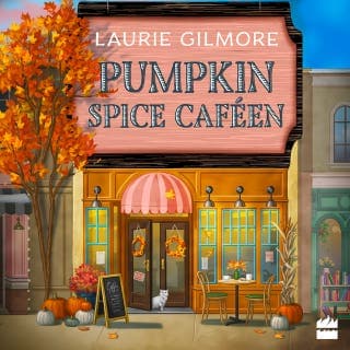 Pumpkin Spice-caféen – Laurie Gilmore, lydbogens omslag