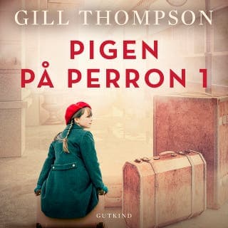 Pigen på perron 1 – Gill Thompson, lydbogens omslag